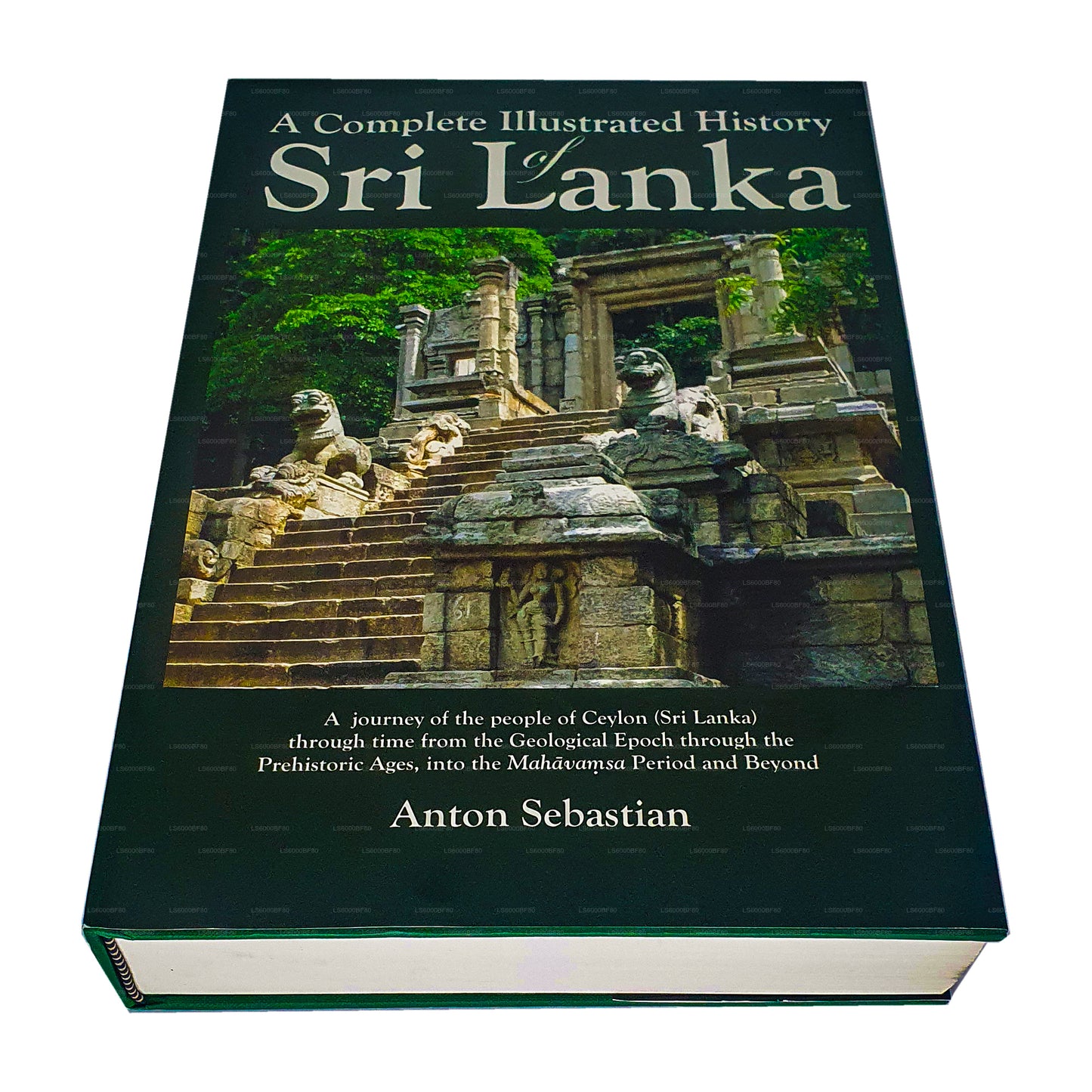 Een complete geïllustreerde geschiedenis van Sri Lanka