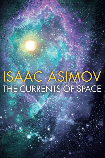 The Currents of Space