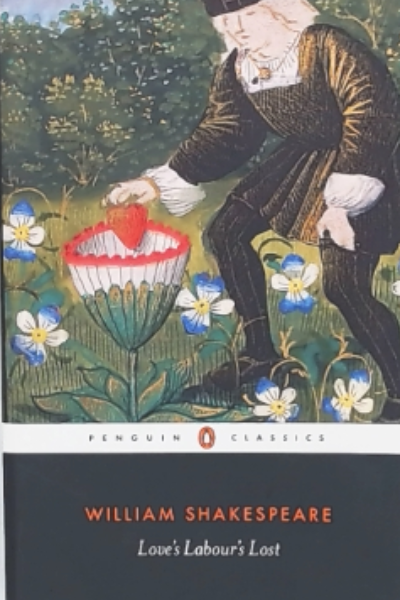 Penguin Cla - Loves Labours Lost