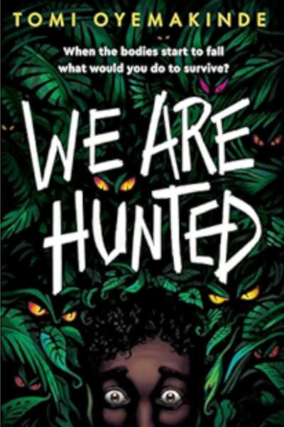 We Are Hunted