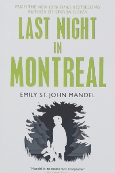 Last Night in Montreal