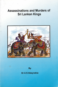 Assassinations and Murders of Sri Lankans Kings