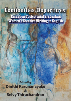 Continuities / Departures: Essays on Postcolonial Sri Lankan Womens