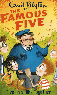 Famous Five : 10 Five on a Hike Together