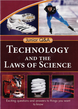 Junior Q & a : Technology and the Laws of Science