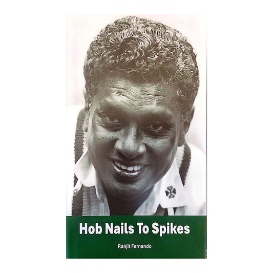 Hob Nails To Spikes