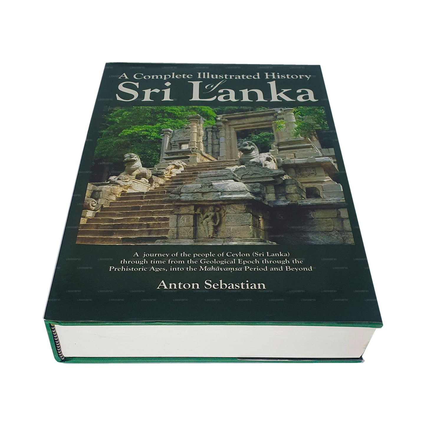 Een complete geïllustreerde geschiedenis van Sri Lanka