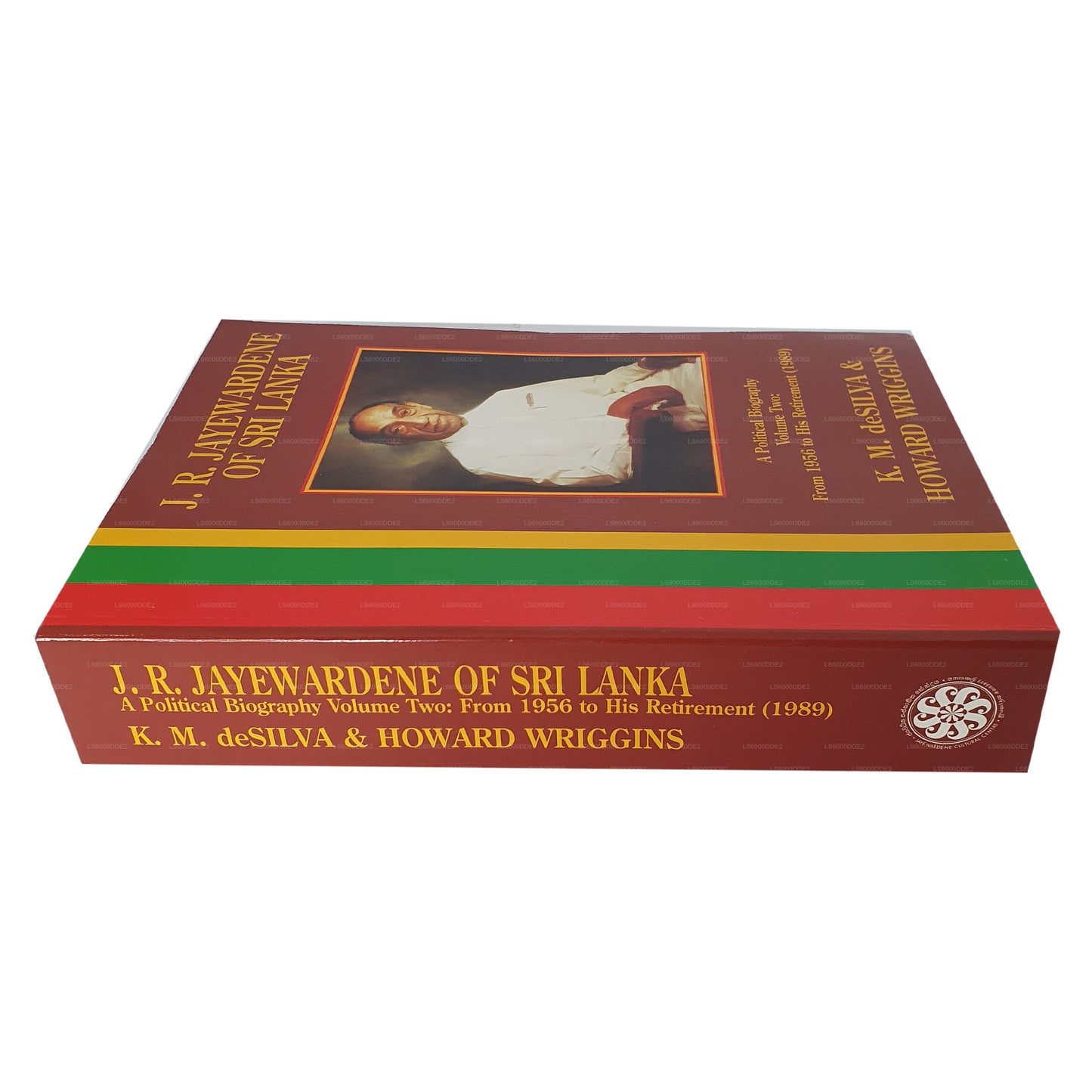 J.R. Jayewardene of Sri Lanka Vol. 2