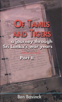 Of Tamils and Tigers : Part Ii